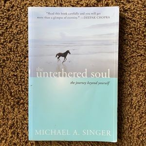 The Untethered Soul by Michael A. Singer